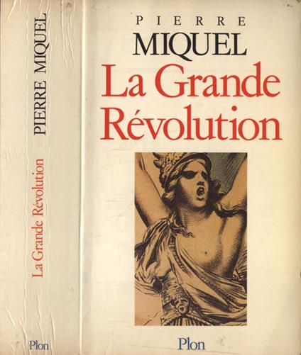 La Grande Rèvolution - Pierre Miquel - copertina