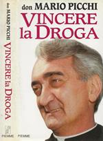 Vincere la droga