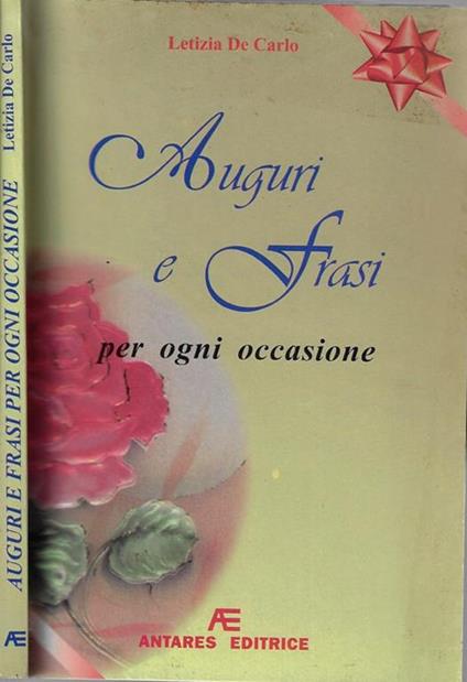Auguri e frasi per ogni occasione - Letizia De Carlo - copertina
