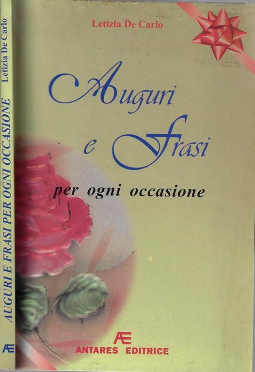 Auguri e frasi per ogni occasione - Letizia De Carlo - copertina