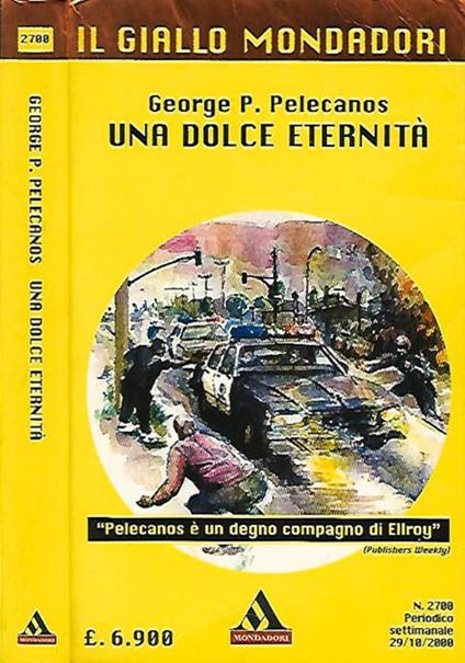 Una dolce eternità - George P. Pelecanos - copertina
