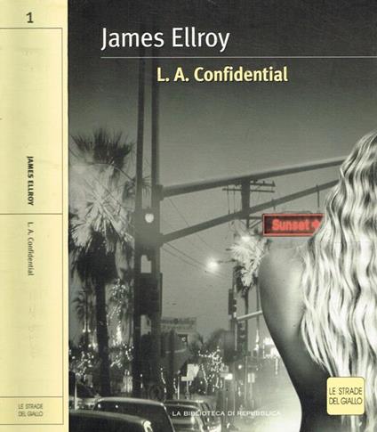 L.A.Confidential - James Ellroy - copertina