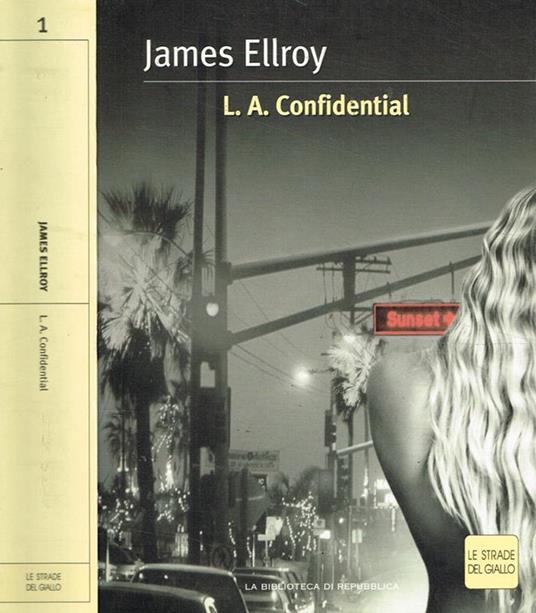 L.A.Confidential - James Ellroy - copertina