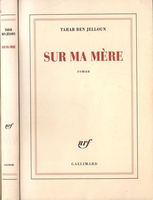 Sur ma mère - Tahar Ben Jelloun - copertina