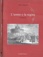 L' uomo e la regina