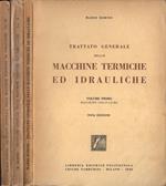 Trattato delle macchine termiche ed idrauliche Vol. I - II - III. Macchine idrauliche - Macchine a vapore - Motori a combustione interna