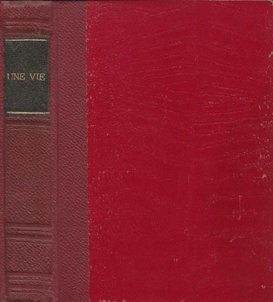 Une vie - Guy de Maupassant - copertina