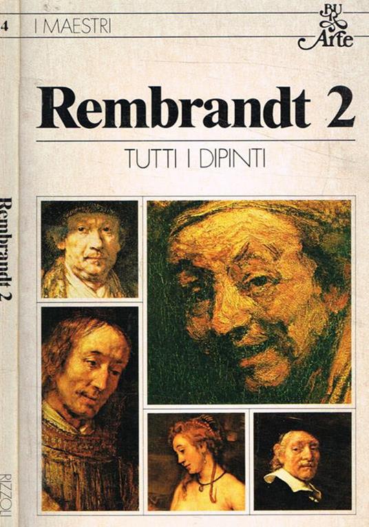 Rembrandt vol.2. Tutti i dipinti - Christopher Brown - copertina