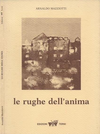 Le rughe dell'anima - Arnaldo Mazziotti - copertina