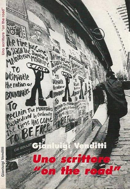 Uno scrittore " on the road " - Gianluigi Venditti - copertina