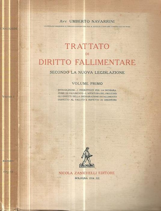 Trattato di diritto fallimentare secondo la nuova legislazione Vol. I - Umberto Navarrini - copertina