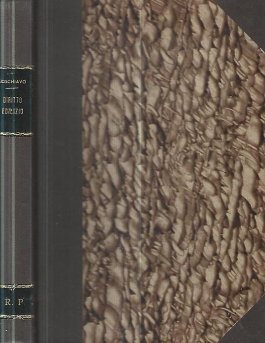 Diritto edilizio. Le violazioni delle norme dei piani regolatori e la restituzione in pristino - Giuseppe Guido Loschiavo - copertina