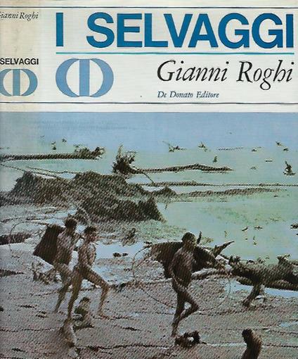 I selvaggi - Gianni Roghi - copertina