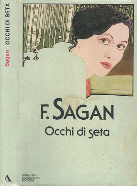 Occhi di seta - Françoise Sagan - copertina