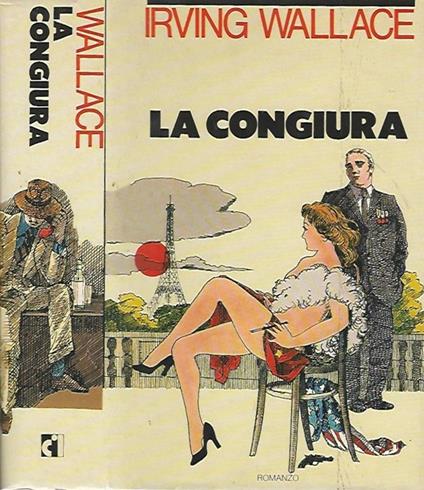 La congiura - Irving Wallace - copertina