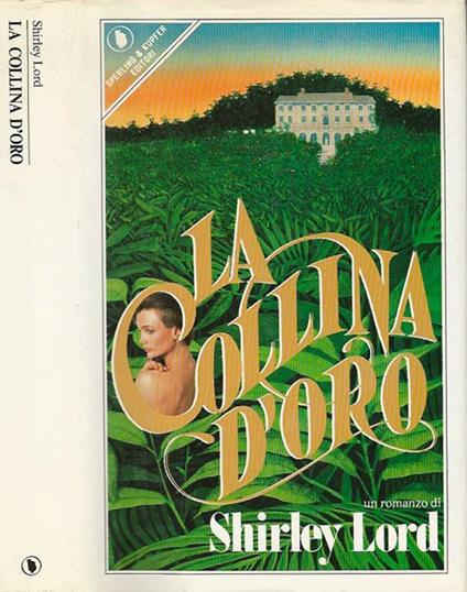 La collina d'oro - Shirley Lord - copertina