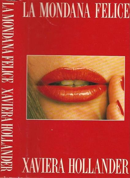 La mondana felice - Xaviera Hollander - copertina