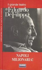 Napoli milionaria!