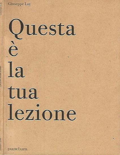 Questa è la tua lezione - Giuseppe Loy - copertina