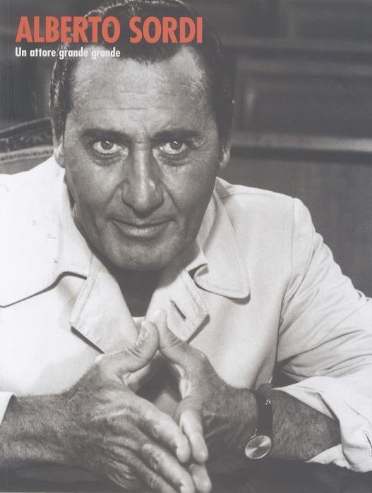 Alberto Sordi: un attore grande grande - copertina