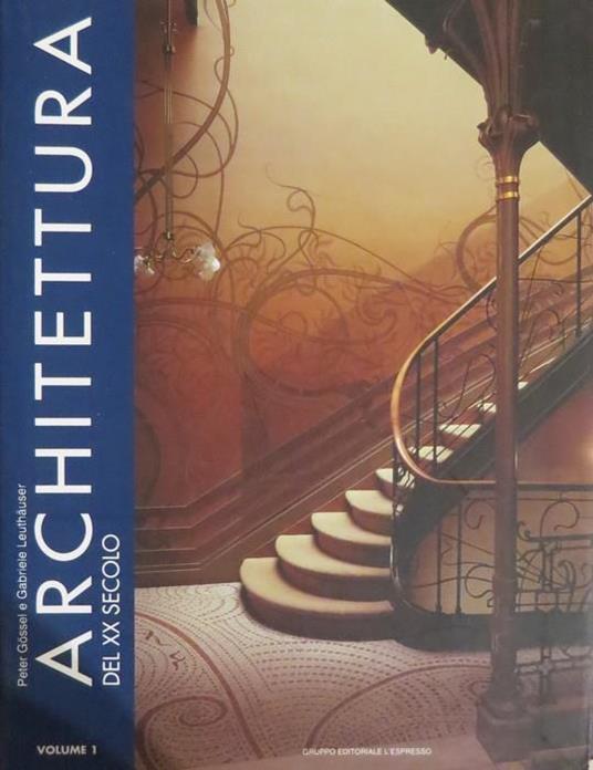 Architettura del XX secolo - Peter Gossel - copertina