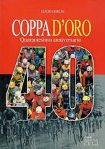 Coppa d’oro: quarantesimo anniversario