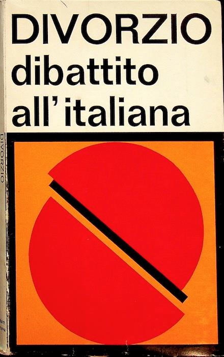 Divorzio: dibattito all'italiana