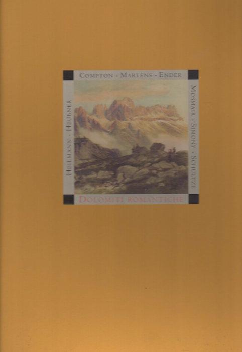 Dolomiti romantiche: dieci tavole dei pionieri dell’illustrazione - Bepi Pellegrinon - copertina