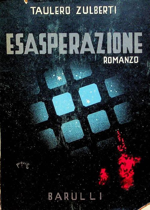 Esasperazione: romanzo