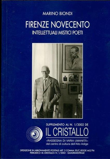 Firenze Novecento: intellettuali, mistici, poeti - Marino Biondi - copertina