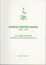 Giorgio Wenter Marini 1890-1973: la lunga strada verso l’arte decorativa
