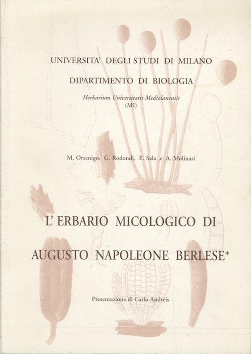 L’erbario micologico di Augusto Napoleone Berlese - Carlo Andreis - copertina