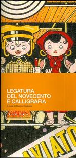 Legatura del Novecento e calligrafia