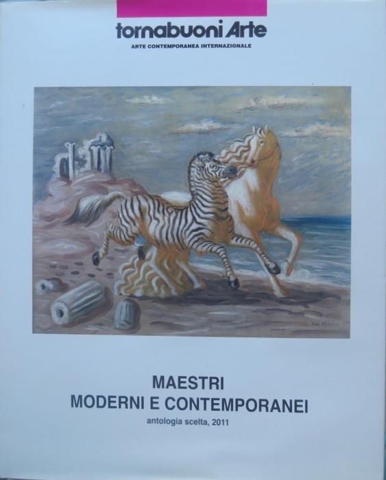 Maestri moderni e contemporanei: antologia scelta, 2011