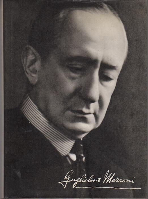 Marconi: Giorgi, Degna Marconi, Pession, Hancock, Biagi, D’Annunzio, Colonnetti - Giuseppe Bucciante - copertina