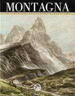 Montagna: rivista di cultura alpina