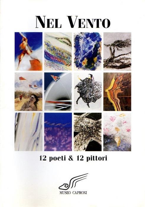 Nel vento: 12 poeti & 12 pittori - Renzo Francescotti - copertina