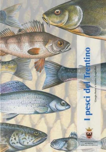 I pesci del Trentino - Piergiorgio Perini - copertina