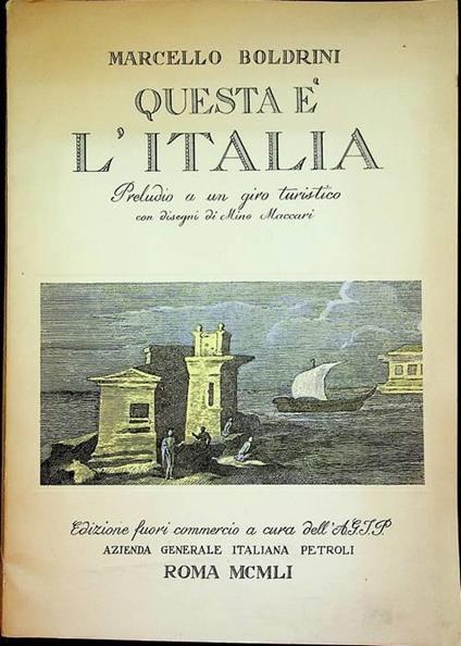 Questa è l’Italia: preludio ad un giro turistico - Marcello Boldrini - copertina