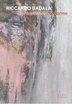 Riccardo Badalà: ineffabile conforme