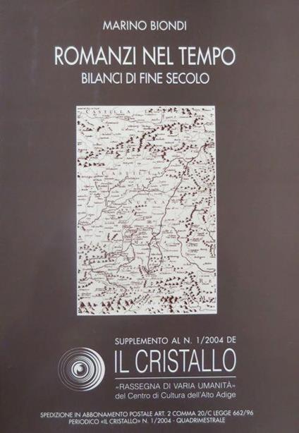 Romanzi nel tempo: bilanci di fine secolo - Marino Biondi - copertina