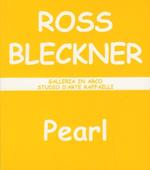Ross Bleckner: Pearl: novembre 2001-gennaio 2002