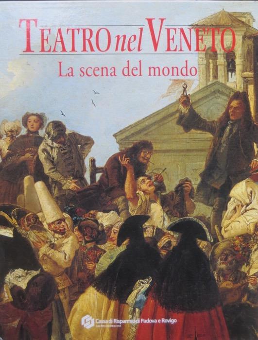 Teatro nel Veneto. Con CD Audio - Carmelo Alberti - copertina