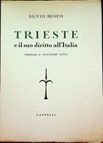 Trieste e il suo diritto all’Italia