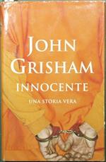 Innocente. Una storia vera