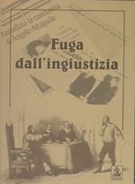 Fuga dall'ingiustizia