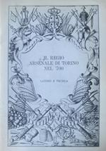 Il regio arsenale di Torino nel ’700: lavoro e tecnica. Supplemento al notiziario tecnico AMMA - N.2 - 1982
