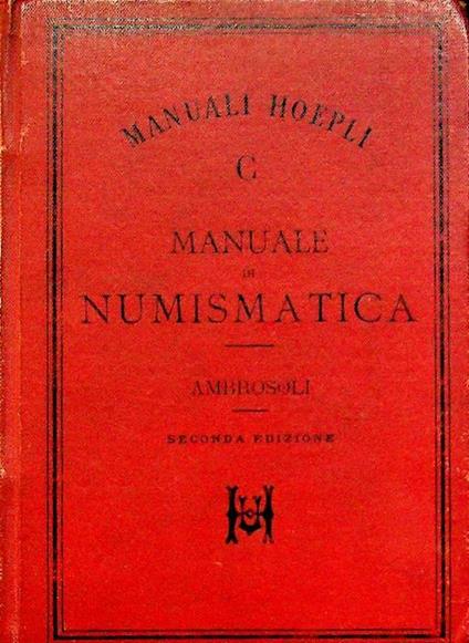 Manuale di numismatica - Solone Ambrosoli - copertina