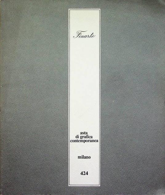 Asta di grafica contemporanea: asta Milano 25 novembre 1982. Esposizione dal 20 al 24 novembre 1982 - Osvaldo Patani - copertina