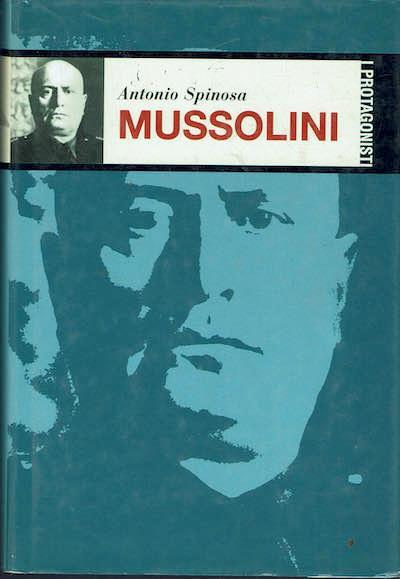 Mussolini - Antonio Spinosa - copertina
